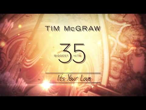 Tim McGraw & Faith Hill - It's Your Love (Official Lyric Video)