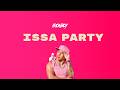 IRONBOY ISSA PARTY LYRICS