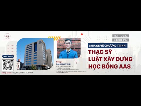2023-11-11 Chia sẻ về trình Thạc sỹ Luật Xây dựng tại ĐH Melbourne (Úc)