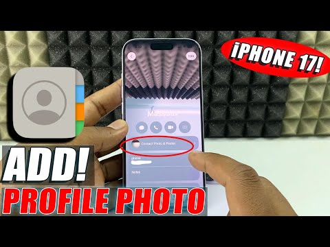 how to add profile picture to contacts on iphone 17/17 pro max?