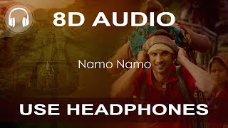 Namo Namo (8D AUDIO) - Kedarnath | 8d songs indian