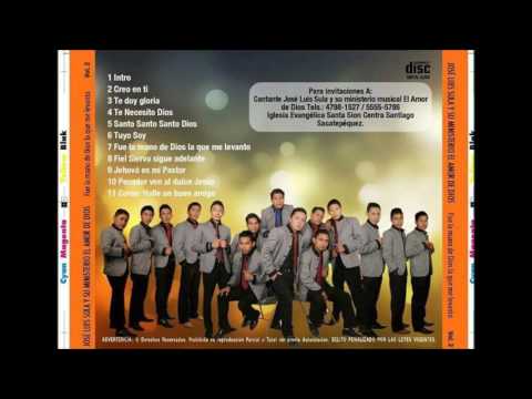 Agrupacion el amor de Dios  - Fue la mano de Dios la que me levanto