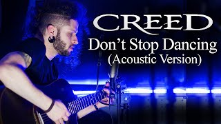 MARCELO CARVALHO | CREED | DON&#39;T STOP DANCING | Acoustic Version