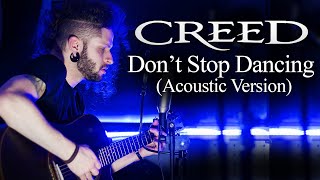 MARCELO CARVALHO | CREED | DON&#39;T STOP DANCING | Acoustic Version