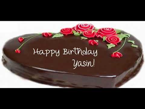 #happybirthday #hbd #HappyBirthdaytoYou #Yasin Happy Birthday To Yasin