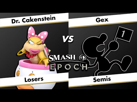 Smash@Epoch 22 - Dr. Cakenstein (Bowser Jr) vs. Gex (Game and Watch) - Losers Semis