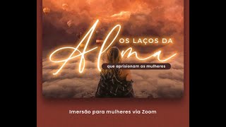 Laços de Alma   Profeta Joice Medina