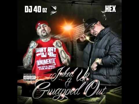 "Hard Headed" DJ 40oz & HEX ft Silk [produced by Silk]