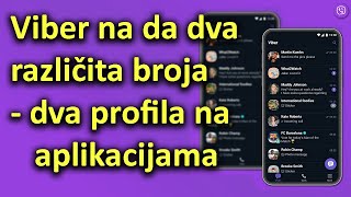 Dva viber profila sa dva broja na istom telefonu ? Dualne aplikacije, vise profila