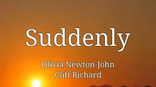 Suddenly (Lyrics) Olivia Newton-John, Cliff Richard @lyricsstreet5409 #80slovesongs #duet #80s 