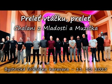 🐤 Preleť, ftačku, preleť – Chalani z Mladosti a Muzička