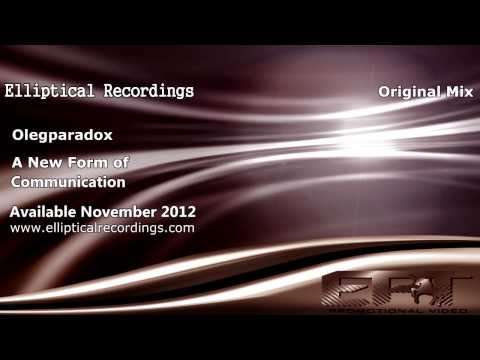 EPT196 - Olegparadox - A New Form Of Communication (Original Mix)