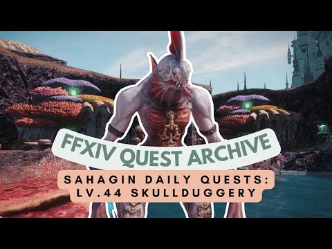 Lv.44 Skullduggery | No Commentary | FFXIV Quest Archive