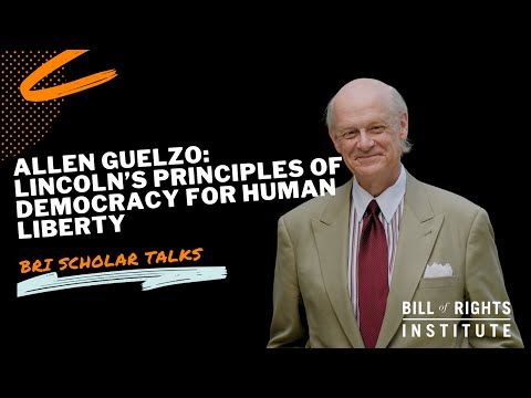 Lincoln’s Principles of Democracy for Human Liberty with Allen Guelzo | BRI Scholar Talks