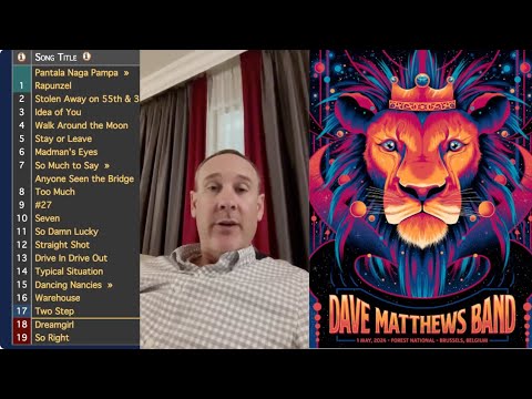 Dave Matthews Band 5/1/2024 Vorst Nationaal/Forest National  Brussels, BEL Post Show Stream