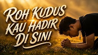 Download lagu ROH KUDUS KAU HADIR DI SINI (Pdt. Samuel Saputra) Cover by Myfaith Musichannel mp3