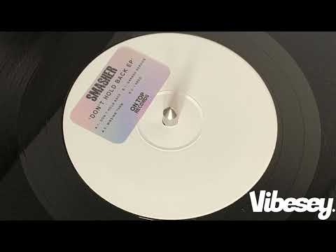 Smasher - Garage Service - Don’t Hold Back EP