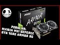 Видеокарта MSI GTX 1080 ARMOR 8G OC - видео