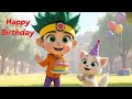 Happy Birthday Kitty Pet Care With Zaza Nursery Rhyme Song