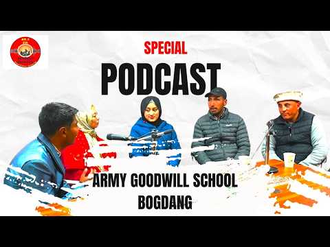 IN Sign in                                  Special Podcast | Education, Values and Student Voices at Army Goodwill School Bogdang | Radio Shyok 