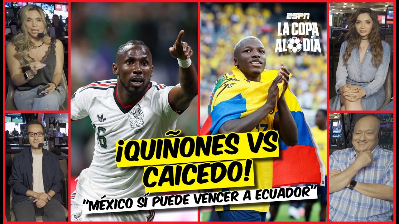 MÉXICO quiere hacer HISTORIA, irá sin MIEDO ante ECUADOR en casa | La Copa al Día
