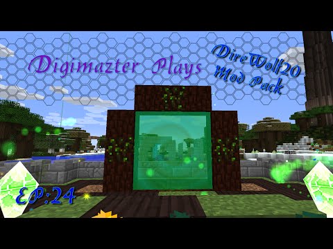 Digimazter Plays:: Direwolf20:: EP24:: Life on the other side?