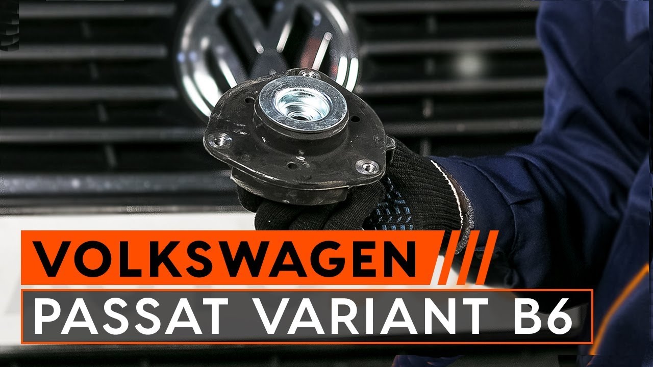 Udskift tårnleje for - VW Passat 3C B6 Variant | Brugeranvisning