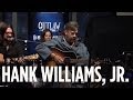 Hank Williams, Jr. — "Waymore's Blues" [Live @ SiriusXM] | Outlaw Country