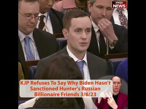 Jean-Pierre Won't Say Why Biden Hasn't Sanctioned Russian Billionaires Tied to Hunter (March 6, 2023)