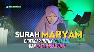 Download lagu Surat Maryam Full Untuk Ibu Hamil Menenangkan Hati - Yosi Nofita Sari, M.Pd.T mp3