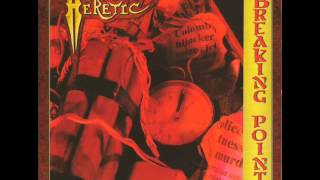 Heretic [Usa] [1988] Breaking Point FULL ALBUM