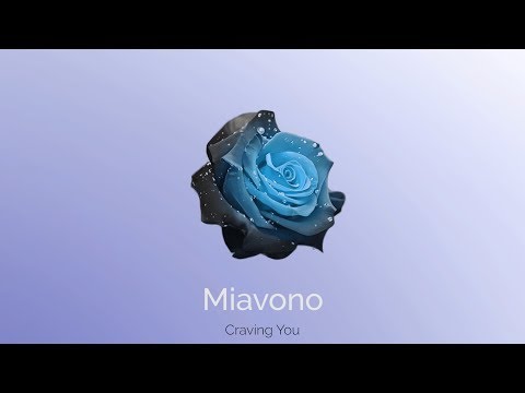 Miavono - Craving You (Official Audio)