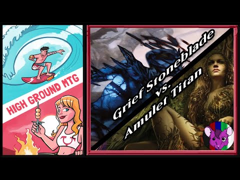 Grief Stoneblade vs  Titania Amulet Titan MTG Modern League