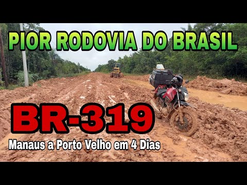 BR-319 De Manaus a Porto Velho 885km de Aventura | Vídeo Completo
