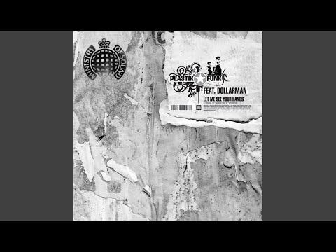 Let Me See Your Hands (Original Mix)