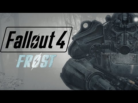 Fallout 4 FROST : A New Beginning (First Attempt)