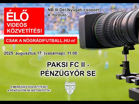 Paksi FC II–Pénzügyőr SE