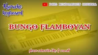 Download lagu BUNGO FLAMBOYAN KARAOKE KN6500 mp3