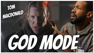 Tom MacDonald - God Mode Reaction