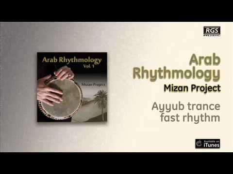 Arab Rhythmology / Mizan Project - Ayyub trance fast rhythm
