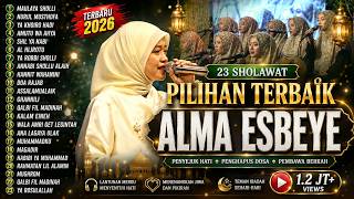 Download lagu 23 SHOLAWAT PILIHAN TERBAIK ALMA ESBEYE TERBARU 2026 | Full Album Penyejuk Hati & Viral TikTok mp3
