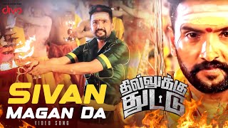 Download lagu Sivan Magan Da Video Song | Dhilluku Dhuddu | Santhanam | Anchal Singh | Thaman S mp3