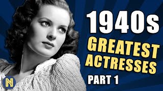1940s GREATEST ACTRESSES REMEMBERED video