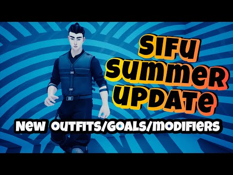 SIFU 2022 SUMMER UPDATE - Everything you Need to Know