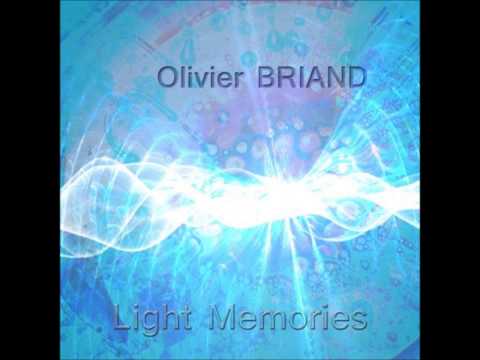 Olivier Briand - Light Memories part IV
