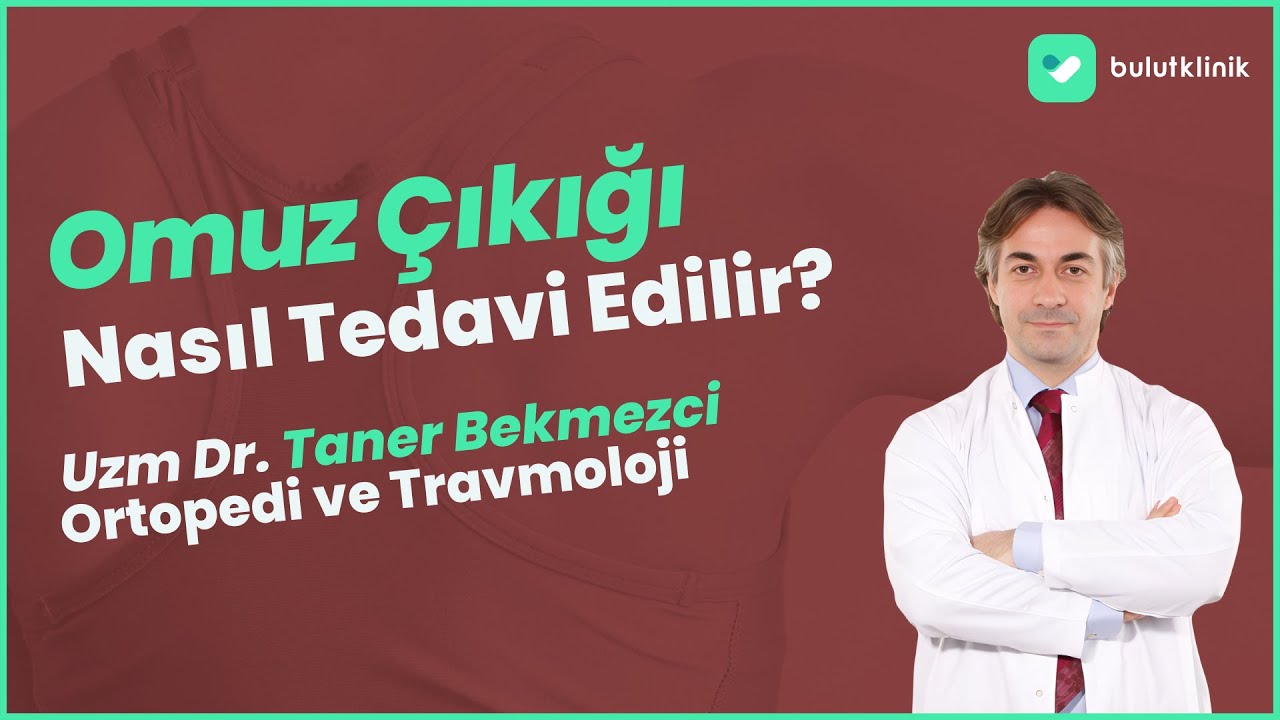 Omuz Çıkığı Tedavisi Nasıl Yapılır?