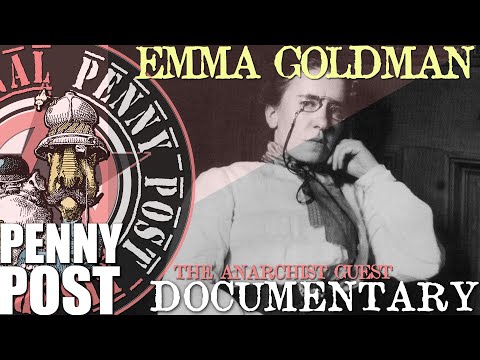 Emma Goldman -  The anarchist guest (Documentary) 2000. Coleman Romalis.