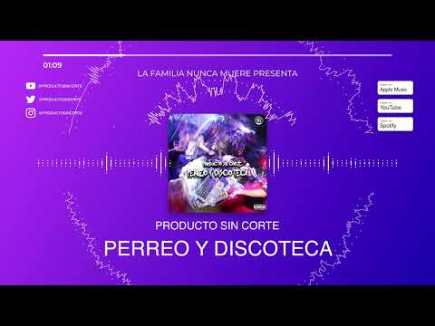 Miniatura de Perreo y Discoteca