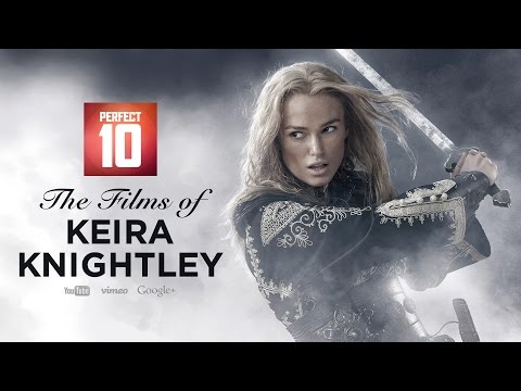 The Films of Keira Knightley