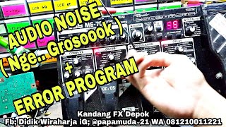 Download lagu BOSS ME70 Noise   Error Program ( Kandang FX Depok - instagram @didikwiraharja.id ) mp3